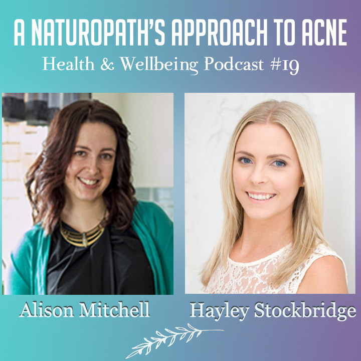 A Naturopathic Approach to Acne • Alison Mitchell Naturopath Alison